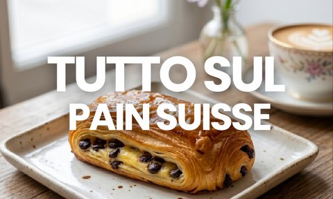 Tutto sul Pain Suisse: ingredienti, segreti e come gustarlo a casa come a Parigi