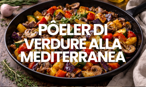 Come preparare la poêlée di verdure alla francese