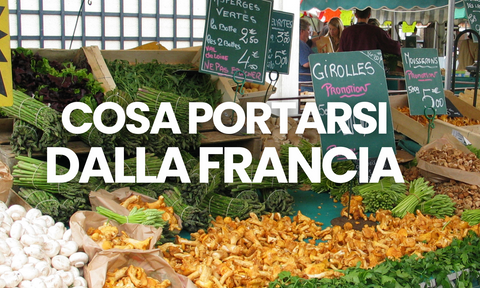 Cosa portare a casa da un viaggio gastronomico in Francia
