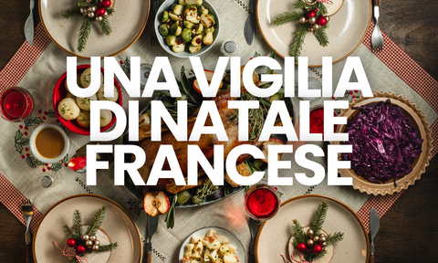 Menù di Natale francese: antipasto, primo, secondo e dolce