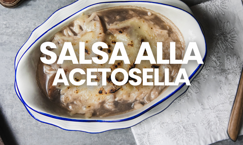 Salsa all’acetosella: cos’è e come usarla in cucina